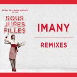 Imany - Remixes (Extrait de la bande originale du film) '2015