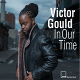 Victor Gould - In Our Time '2021