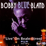 Bobby Blue Bland - Live On Beale Street '1998