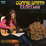 Connie Smith - If It Aint Love and Other Great Dallas Frazier Songs '1972/2018