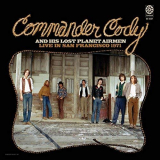 Commander Cody - Live in San Fran 71 '1971/2018