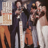 Bill Monroe - BlueGrass Vol. 2 '2015