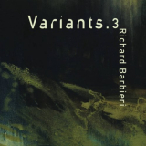Richard Barbieri - Variantsâ€‹.â€‹3 '2018