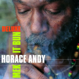 Horace Andy - Mek It Bun (Deluxe Edition) '2018
