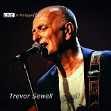 Trevor Sewell - Live in Portugal (Live) '2020