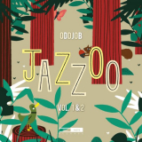 Oddjob - Jazzoo, Vol. 1 & 2 '2020