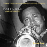 Louis Smith Quintet - Just Friends '1991