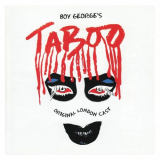 Boy George - Boy Georges Taboo (Original London Cast Recording) '2002