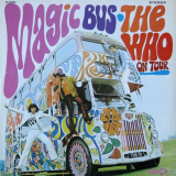 Who, The - Magic Bus: The Who on Tour '1968