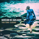 Muireann Nic Amhlaoibh - Thar Toinn / Seaborne '2020