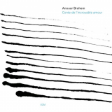 Anouar Brahem - Conte De LIncroyable Amour '1992