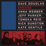 Dave Douglas - Engage '2019