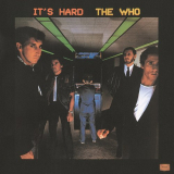 Who, The - Its Hard '1982 / 2015