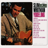 Slim Whitman - Yodeling '1963/2020