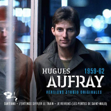 Hugues Aufray - Versions studio originales 1959-62 '2020