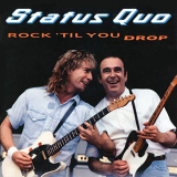 Status Quo - Rock Til You Drop (Deluxe Edition) '1991/2020
