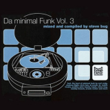 Steve Bug - Da Minimal Funk 3 '2003