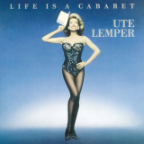 Ute Lemper - LIFE IS A CABARET '1987/2020