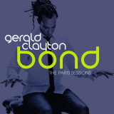 Gerald Clayton - Bond: The Paris Sessions '2011