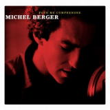 Michel Berger - Pour Me Comprendre '2002