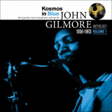 Sun Ra Arkestra - Kosmos in Blue: John Gilmore Anthology, Vol. 1 '2017