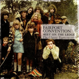 Fairport Convention - Meet on the Ledge - The Classic Years (1967-1975) '1999