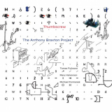 Thumbscrew - The Anthony Braxton Project '2020