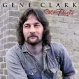 Gene Clark - Solo Flight (Live In Westboro, 10/16/1988) '2022