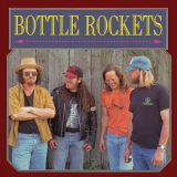 Bottle Rockets, The - The Bottle Rockets '2013