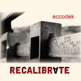Eccodek - Recalibrate '2022