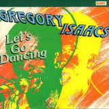 Gregory Isaacs - Lets Go Dancing '1989