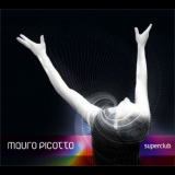 Mauro Picotto - Superclub '2005