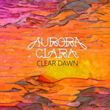 Aurora Clara - Clear Dawn '2022