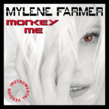 MylÃ¨ne Farmer - Monkey Me (Instrumental Version) '2012 / 2022