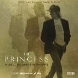 Martin Phipps - The Princess (Original Soundtrack Album) '2022