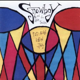 Snowboy And The Latin Section - Pit Bull Latin Jazz '1996