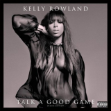 Kelly Rowland - Talk a Good Game - Target Deluxe Edition '2013