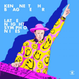 Kenneth Bager - Late Night Symphonies '2022
