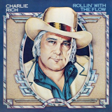 Charlie Rich - Rollin' With The Flow '1977