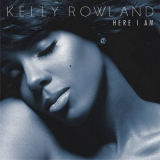 Kelly Rowland - Here I Am - Deluxe Edition '2011