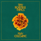 May Erlewine - Tiny Beautiful Things '2022