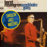 Bernt Rosengren - Stockholm Dues '1965/1976