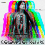 Leo Rojas - Colours of Nature '2022