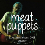Meat Puppets - Live Manchester 2019 '2022