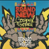 Bernard Wright - Brand New Gospel Format '1991