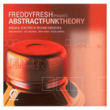 Freddy Fresh - Abstract Funk Theory '2001