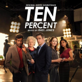 Rael Jones - Ten Percent (Original Series Soundtrack) '2022