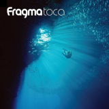 Fragma - Toca (20th Anniversary Edition) '2022