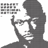 Robert Hood - Minimal Nation '1994/2009