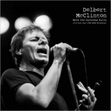 Delbert McClinton - When The Darkness Falls (Live San Jose 1982) '2021